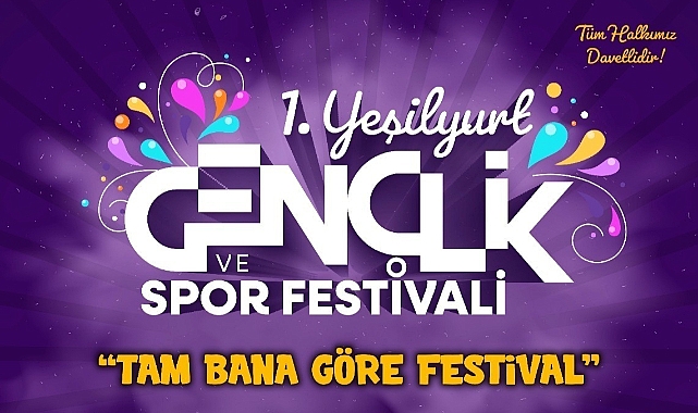 1.Yeşilyurt Gençlik Ve Spor Festivaline Ev Sahipliği Yapacağız