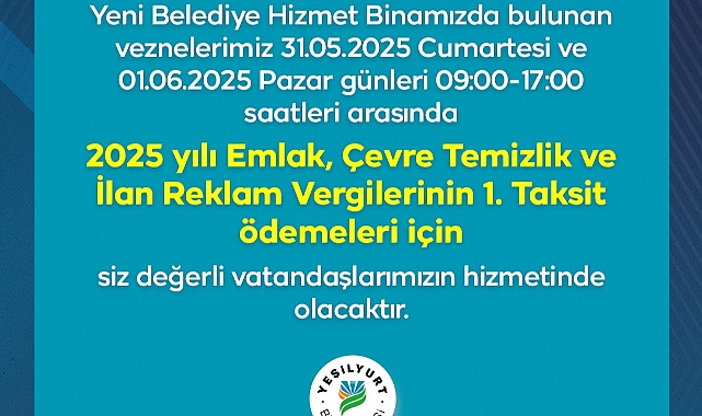 Yeşilyurt Belediye Vezneleri Hafta Sonu Açık!