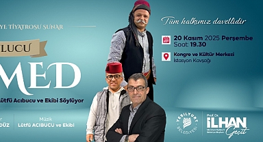 “Havlucu Memed Anlatıyor, Lütfü Acıbucu ve Ekibi Söylüyor” Etkinliği 20 Kasım Perşembe Günü!