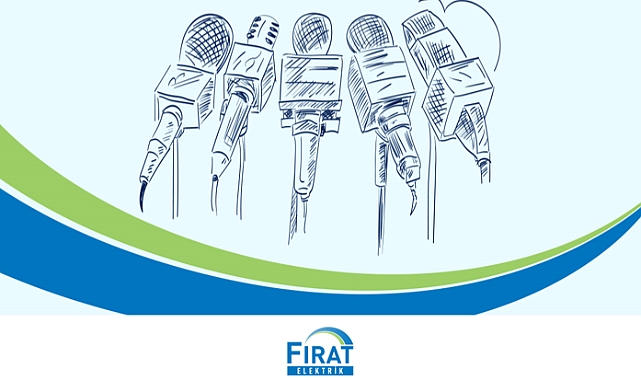 Fırat Elektrik’ten 10 Ocak Çalışan Gazeteciler Günü Mesajı