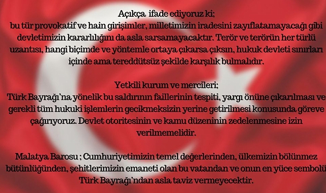 Malatya Barosu’ndan Türk Bayrağı’na Yapılan Saldırıya Sert Tepki