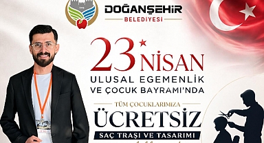 Doğanşehir Belediyesi’nden 23 Nisan’a Özel Anlamlı Etkinlik