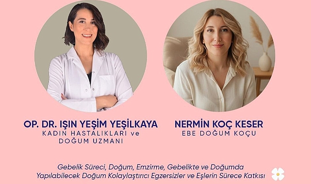 “Doğuma Birlikte Hazırlık” Etkinliği Düzenleniyor