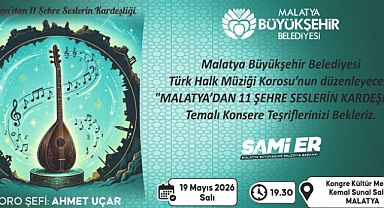 Malatya’dan 11 Şehre Türkü Köprüsü